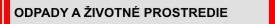 Odpady a �ivotn� prostredie